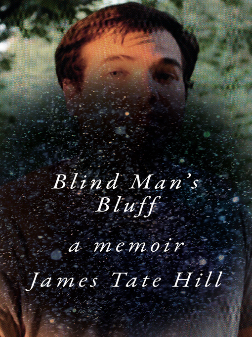 Title details for Blind Man's Bluff by James Tate Hill - Wait list